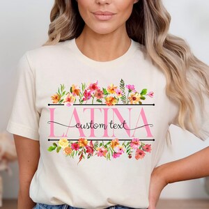 Latein, benutzerdefinierte Latein Geschenk-Shirt, personalisierte Latein-Hemden, spanisches Erbe, Mexicana-Hemd, Latein-Muttergeschenk, Latein-Muttertag, Lateinx
