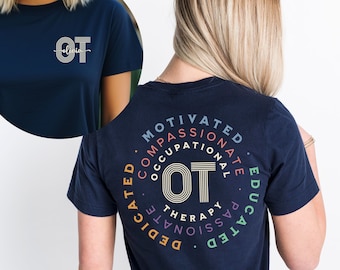 Custom Occupational Therapy shirt, Personalized OT Gift, Occupational Therapist Shirt,OT Grad Gift, OT Crewneck,Pediatric Cota Ot Therapist