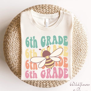 Retro 6th Grade Teacher T-Shirt, Dream Team Bee Design