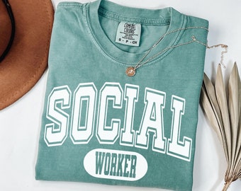 Comfort Colors Social Worker Shirt: Social Work Unisex Cotton Tee