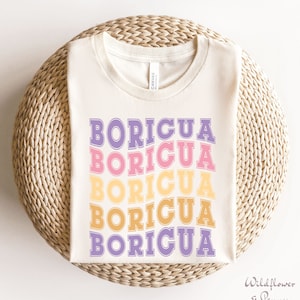 boricua shirt,Puertoriqueña, Puerto Rico,Puerto Rican t-shirt,Puerto Rican Gifts,Gift for mami, Boricua Gift, Latina Feminist, Latina Shirt