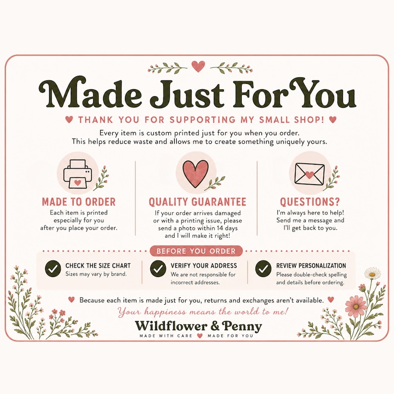 Op de afbeelding: Een rechthoekige informatiekaart met een cr&egrave;mekleurige achtergrond en bloemaccenten. De tekst luidt: Made Just For You, Thank You For Supporting My Small Shop, Made To Order, Quality Guarantee, Questions, Before You Order en Wildflower & Penny.