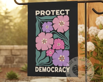 Floral Anti trump garden flag,Defend Protect Democracy Garden flag,Wildflower Political Flag Kindness Yard Flag,Feminist Democrat Gift