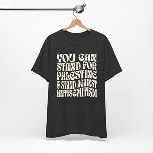 Free Palestine Shirt - Free Gaza Tee - Human Rights Shirt - Protest Shirt - Anti Racism - Political Top - Israel Zionist Dark Grey Heather