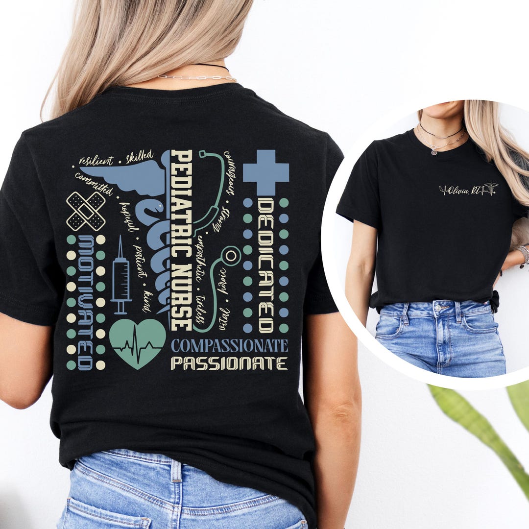 Personalized Pediatric Nurse T-shirt, Peds Life Tee, Nursing