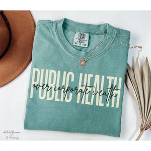 Comfort Colors® Public Health Shirt,Political Protest T-Shirt,Public Health Gift,Healthcare Shirts,Healthcare Is a Human Right Tee,Medicaid