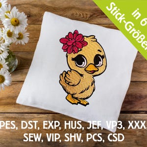 May include: Embroidered design of a yellow chick with a red flower on its head. The design is available in 6 sizes. The file formats included are PES, DST, EXP, HUS, JEF, VP3, XXX, SEW, VIP, SHV, PCS, and CSD.