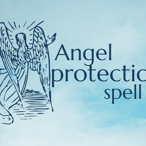 Powerful protection spell same day casting , angel protection spell , divine protection spell