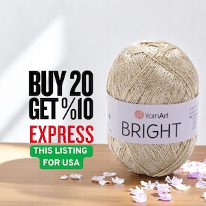 Yarnart Bright,  Metallic Yarn, Sparkly Yarn,  Polyamide, Crochet Yarn, Lace Yarn, Glittery Yarn, Knitting Yarn, Dress Yarn