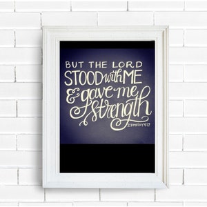 2 Timothy 4:17 Scripture Print | Bible Verse Wall Art | Christian Digital Download | Faith Printable | Inspirational Bible Quote
