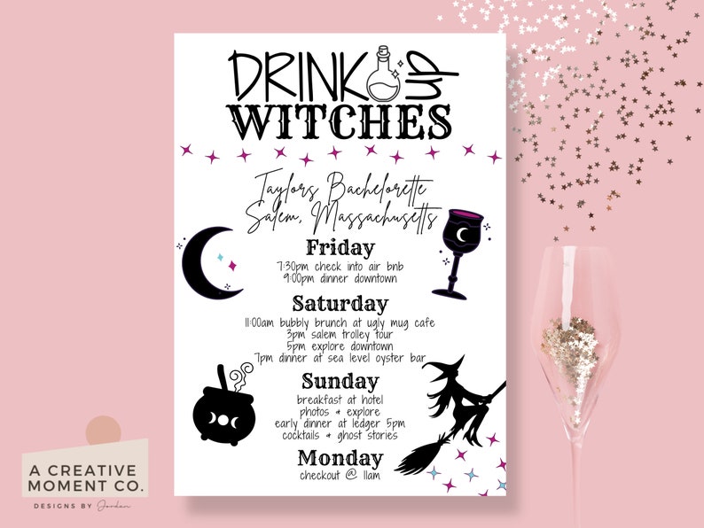 K&ouml;nnte beinhalten: Ein wei&szlig;es Poster mit dem Text "DRINK WITCHES" und einem Zeitplan f&uuml;r einen Junggesellinnenabschied in Salem, Massachusetts. Das Design umfasst Illustrationen zum Thema Hexen, Sterne und einen Mond. Das Poster befindet sich auf einem rosa Hintergrund.