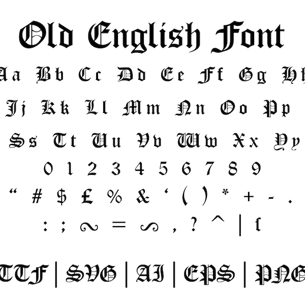 Old English Font | ttf | svg | eps | png | cricut | silhouette | word | crafting