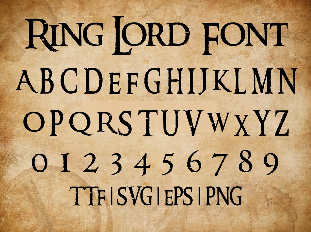 Ring Lord Font Ttf Svg Eps Png Cricut Silhouette Word Crafting Etsy