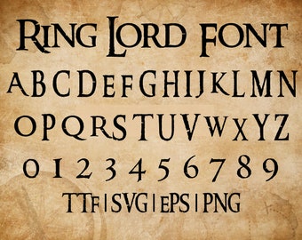 Ring Lord font | ttf | svg | eps | png | cricut | silhouette | word | crafting