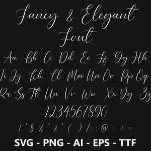 Fancy & Elegant Font | ttf | svg | eps | png | cricut | silhouette | word | crafting