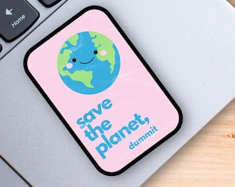 Save The Planet, Dammit - Digital Design