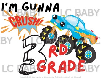 Crush 3rd grade png, back to school png, sublimation, dtf, school time png, monster truck back to school
