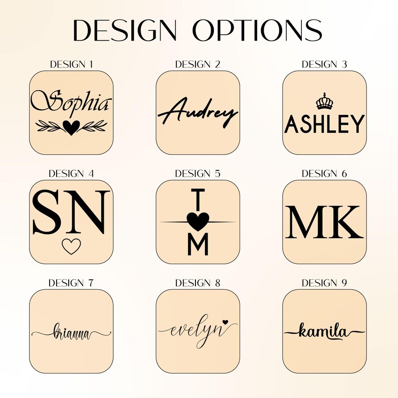 K&ouml;nnte beinhalten: Das Bild zeigt neun Designoptionen mit Namen, Initialen und einer Krone. Der Text "DESIGN OPTIONS" steht oben. Die Designs umfassen Namen wie Sophia, Audrey, Ashley, Brianna, Evelyn und Kamila sowie Initialen und ein Herzsymbol.