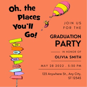 CUSTOMIZABLE "oh the Places You'll Go!" Invitation | Graduation Party ...