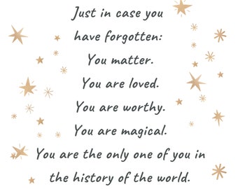 Printable Just in case you have forgotten... | Motivational Wall Art | Confidence Booster | Digital