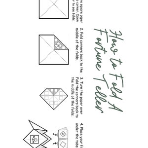 May include: White paper with instructions on how to fold a fortune teller. The steps are illustrated with diagrams and numbered. The title "How to Fold A Fortune Teller" is written in cursive.