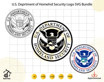 Pacchetto di file SVG con il logo del Dipartimento della Sicurezza Interna degli Stati Uniti, emblema del sigillo DHS, distintivo di agenzia governativa per Cricut e Silhouette, vigile del fuoco.