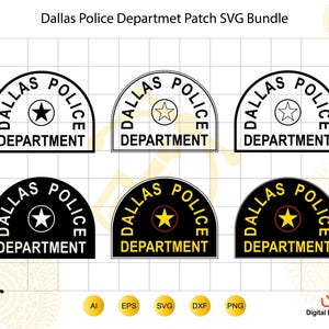 May include: A digital bundle of six Dallas Police Department patch designs in various styles. The graphics feature the text DALLAS POLICE DEPARTMENT and a central star icon. The designs are presented in black and white outlines and solid black with yellow accents, arranged on a grid background.