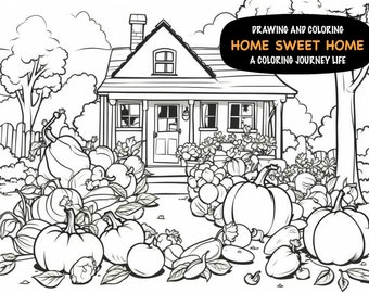 Drawing and Coloring - Home Sweet Home (20 coloring pages, Digital friendly)