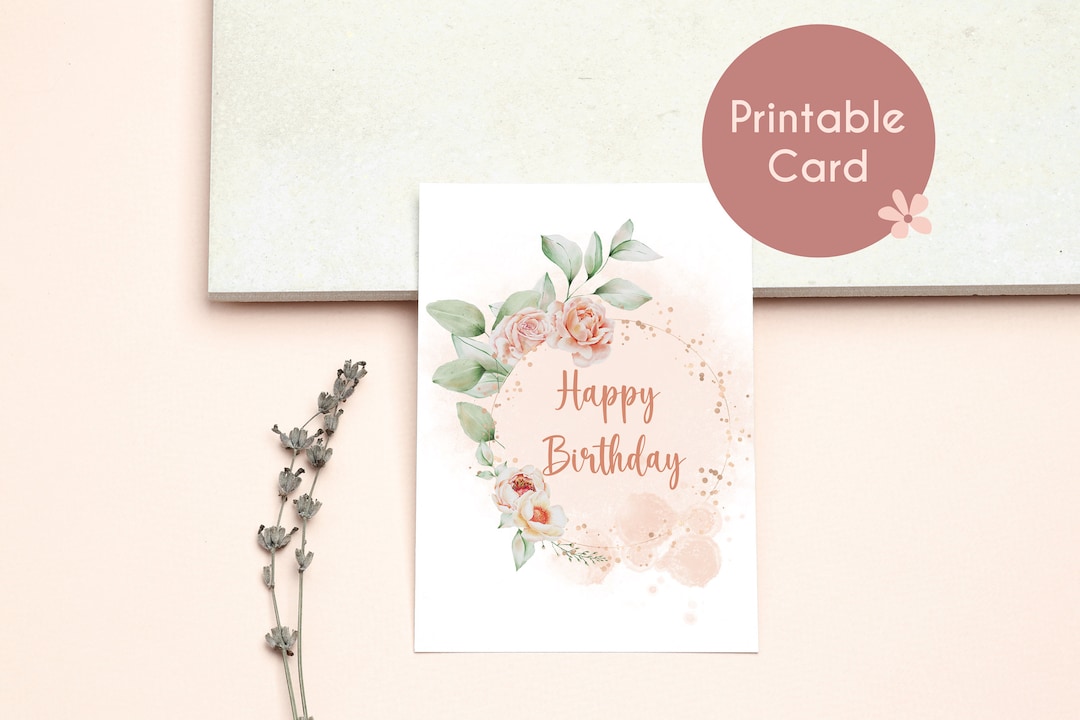 Happy Birthday Flowers, Printable Card, Birthday Card, Downloadable ...