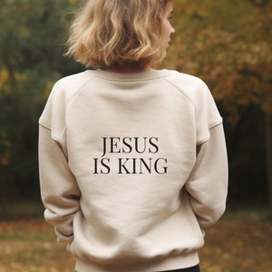 Jesus is King Sweatshirt | Christian Sweatshirt | Christian Crewneck | Jesus Sweatshirt | Christian Clothing | Christian Gift