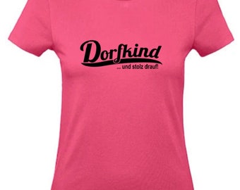 T-shirt - dorfkind 1 for women