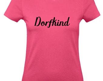 T-Shirt - dorfkind 3  für Damen