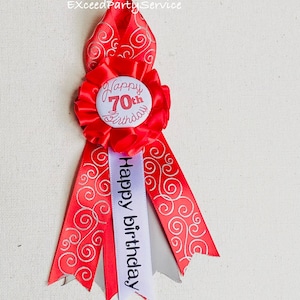 Happy 70th Birthday Pin/Birthday Pin /Birthday Ribbon Corsage/Birthday Badge/ Red and Gray