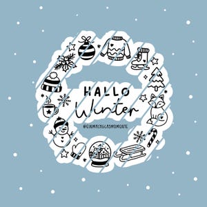 May include: A whimsical illustration featuring a wreath of winter-themed icons, including a sweater, ice skates, and a snowman, encircling the words "Hallo Winter." The design is in black and white on a light blue background with scattered white dots.