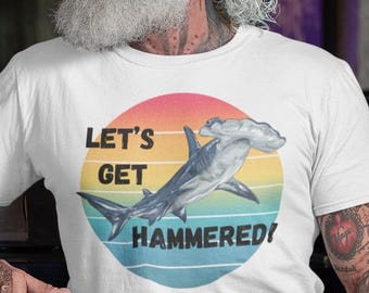 Let's Get Hammered Shark T-Shirt: Funny Beach Party Tee