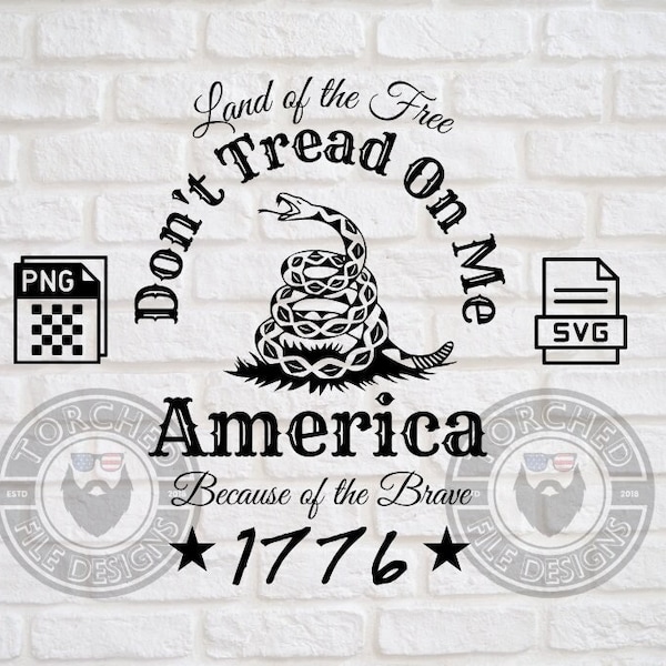 Don't tread on me file! SVG, PNG, CNC, Laser, Vinyl Cutter, Silhouette, Cricut, Decal, Sticker, T-Shirt File!