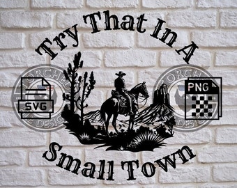 ¡Pruébelo en una ciudad pequeña, SVG, PNG, CNC, láser, cortador de vinilo, silueta, Cricut, calcomanía, pegatina, archivo de camiseta!