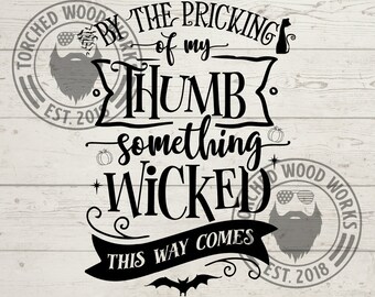 ¡Pinchar mi pulgar Algo malvado de esta manera viene! SVG, PNG, CNC, láser, cortador de vinilo, silueta, cricut, calcomanía, pegatina, archivo de camiseta!