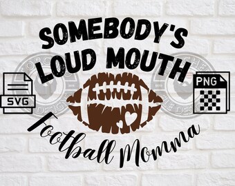 Bocazas, mamá de fútbol, archivo de fútbol de mamá, SVG, PNG, CNC, láser, cortador de vinilo, silueta, Cricut, calcomanía, pegatina, archivo de camiseta.