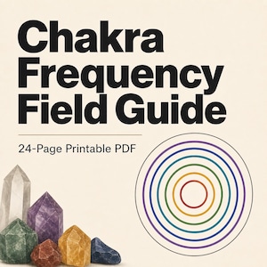 Chakra Frequency Guide PDF – 24-Page Crystal and Sound Bath Planner | Printable Download