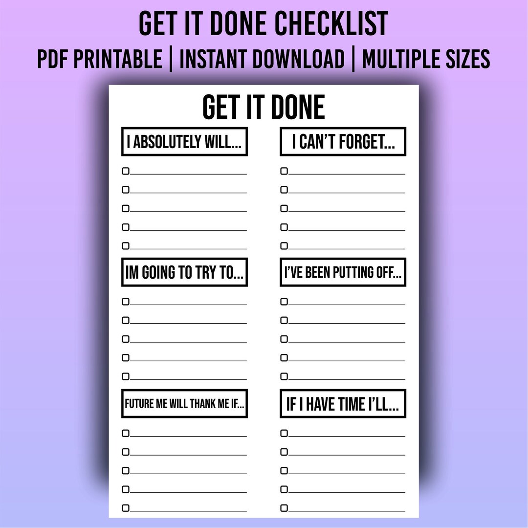Get It Done Checklist, Blank Printable Checklist, Printable List ...