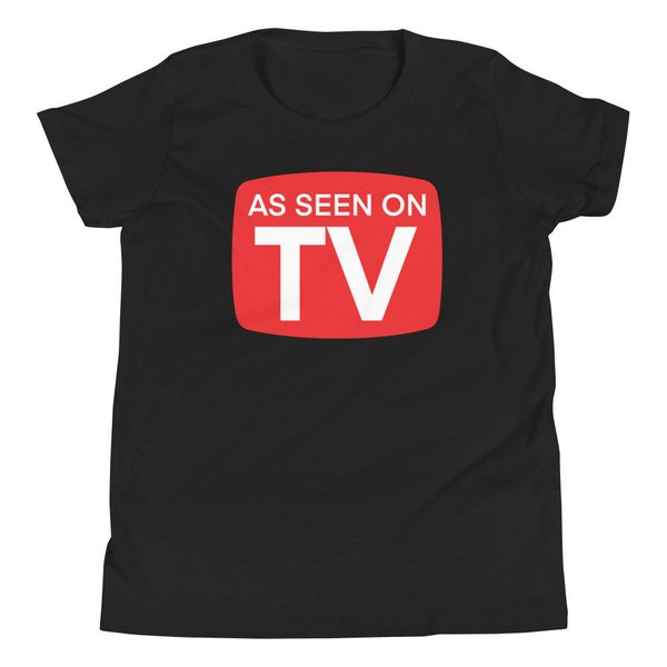 Fun funny clever As Seen On TV Youth Short Sleeve T-Shirt