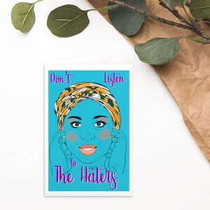 Non ascoltare la cartolina di supporto, ispiratrice, motivazionale, edificante, incoraggiante