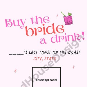 Buy the Bride a Drink - Venmo Template for Bachelorette Parties/Instagram Story