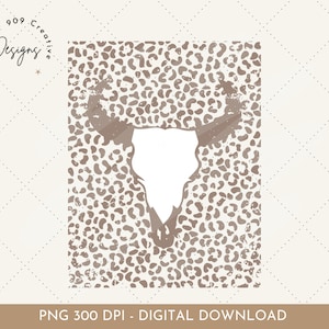 May include: A brown and white animal skull silhouette on a brown leopard print background.