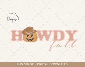 Howdy Pumpkin PNG, Western Fall, Halloween Design (Digital Download)