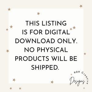 Puede incluir: Un fondo blanco con estrellas marrones y texto negro que dice "THIS LISTING IS FOR DIGITAL DOWNLOAD ONLY. NO PHYSICAL PRODUCTS WILL BE SHIPPED." El texto "909 Creative Designs" est&aacute; en la esquina inferior derecha.