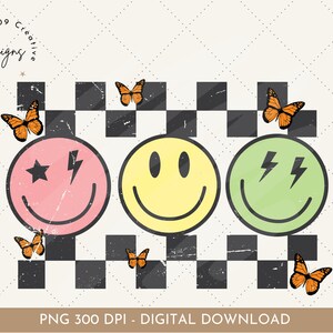 May include: Three smiley faces with different expressions on a black and white checkered background. The smiley faces are pink, yellow, and green. There are butterflies on the top and bottom of the image.