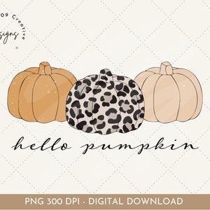 Hello Pumpkin Png, Fall Vibes Png, Pumpkin Patch Png, Leopard Print, Boho Fall Png, Fall Sublimation Designs