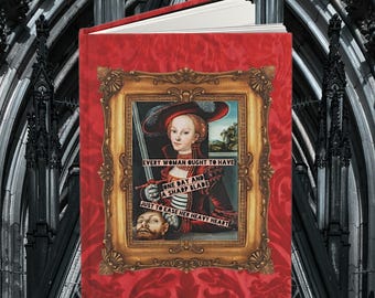 Every Woman Hardcover Journal: Judith Holofernes Art History Unique Feminist Female Rage Blank Book